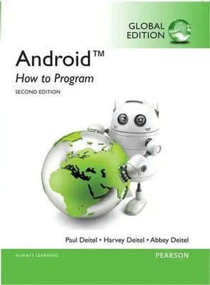 Android: How to Program, Global Edition Paul Deitel (u. a.) Taschenbuch 736 S.