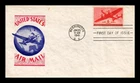 US COVER AIR MAIL 6C FIRST DAY ISSUE SCOTT C25 IOOR CACHET