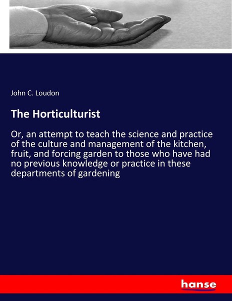 John C. Loudon | The Horticulturist | Taschenbuch | Englisch (2017) | 768 S.-image