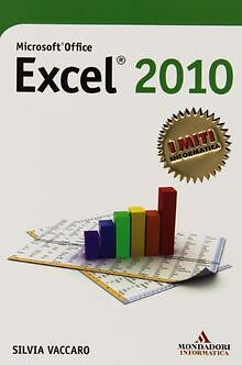 Microsoft Office Excel 2010 von Vaccaro, Silvia | Buch | Zustand sehr gut