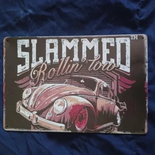 Metal Sign 8"X12" Wall Art Man Cave Garage Bar Gas Station Slammed Rolling Low