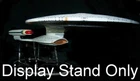 acrylic display stand for the Diamond Select & Playmates Star Trek Enterprise D