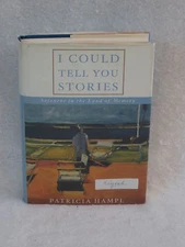 Patricia Hampl  I COULD TELL YOU STORIES W.W. Norton & Co 1999 HC/DJ SIGNED