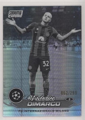 2023 Topps Stadium Club Chrome UEFA Champions League /299 Federico Dimarco 0n64