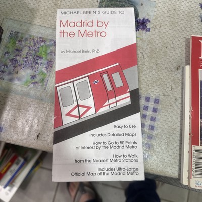 Michael Brein's Guide to Madrid by the Metro (Michael Brein's Guides to Sightsee