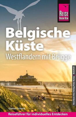 Reise Know-How Reiseführer Belgische Küste - Westflandern mit Brügge | Schenk