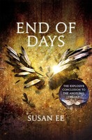 End Of Days | Penryn And The End Of Days Book Three | Susan Ee | Englisch | Buch