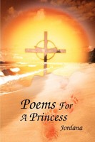 Jordana | Poems For A Princess | Taschenbuch | Englisch (2000) | Iuniverse
