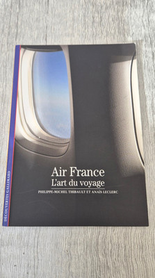 Air France l art du voyage Philippe Michel Thibault Anaïs Leclerc Gallimard RAR