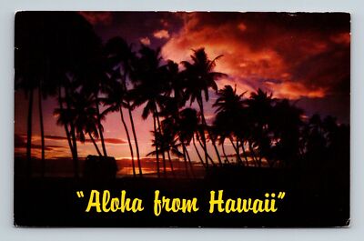 Aloha From Hawaii Hello Goodbye Welcome Love Sunset Palm Trees Ocean ...