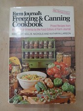 Freezing and Canning Cookbook : Prized Recipes from the Farms of America by Nell