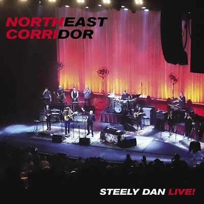 Steely Dan Northeast Corridor Live CD NEW SEALED 2021 Reelin' In The Years+