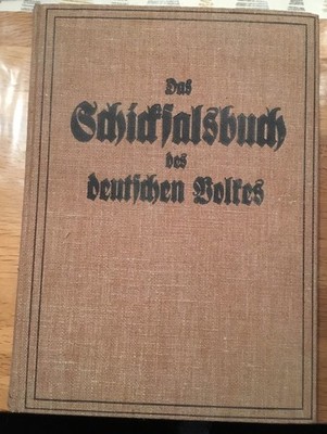 Das Schicksalsbuch des Deutschen Volkes Grote, Hans Henning Freiherr: