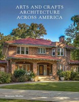 Maureen Meister | Arts And Crafts Architecture Across America | Buch | Englisch