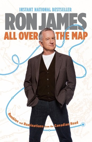 All Over the Map by Ron James - 9780385671156