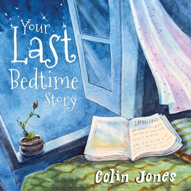 Your Last Bedtime Story by Colin Jones (Paperback Book)