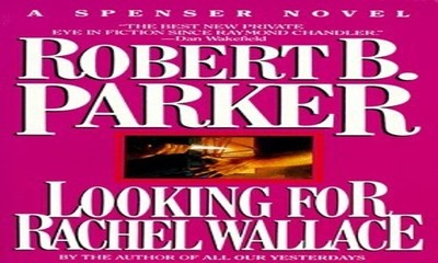 Looking For Rachel Wallace by Parker, Robert B. 0140089543 FREE Shipping