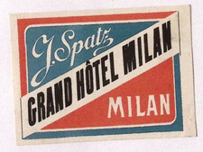 c1940s J. Spatz Grand Hotel Milan ITALY Luggage Label 2.75 x 3.5"