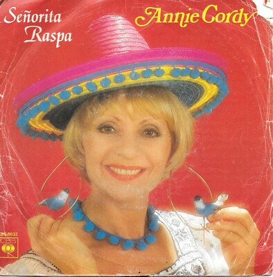 Annie Cordy: Senorita Raspa / Super Annie [Vinyl 45 Tours 7''] 1980