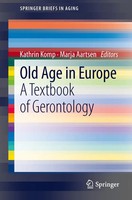 Kathrin Komp (U. A.) | Old Age In Europe | Taschenbuch | Englisch (2013) | Xi