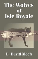 L. David Mech | Wolves Of Isle Royale, The | Taschenbuch | Englisch (2002)