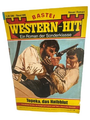 Western-Hit 806 Topeka, das Halbblut Luke Sinclair Bastei Taschenbuch