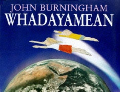 Whadayamean (A Tom Maschler Book) by Burningham, John Hardback Book The Fast