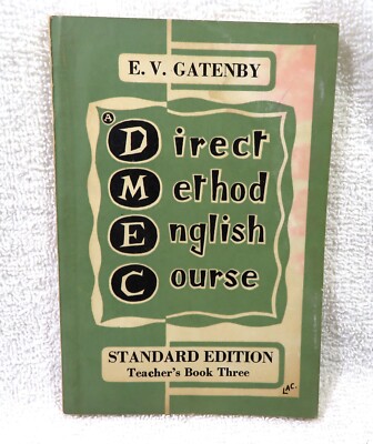Direct Method English Course #3 by EV Gatenby 1956 Softcover Book