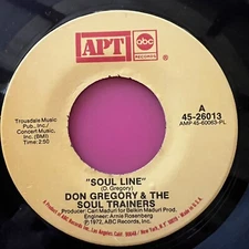 Don Gregory & The Soul Trainers - Soul Line 7” Cleveland 45 Apt 1972 Funk 45rpm