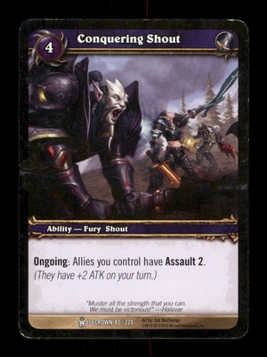 Conquering Shout 82 Common 2010 World of Warcraft WOW TCG CCG