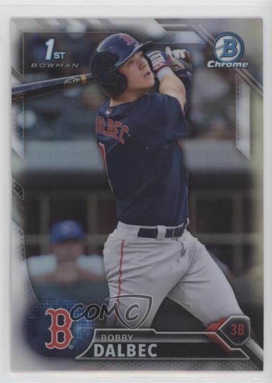 2016 Bowman Draft Chrome Draft Picks Refractor Bobby Dalbec #BDC-99