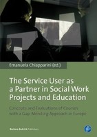 The Service User As A Partner In Social Work Projects And Education | Englisch