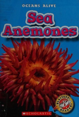 Sea Anemones Martha E. H. Rustad