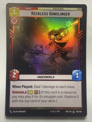 Reckless Gunslinger #160 Foil Star Wars Unlimited Shadows Of The Galaxy SHD