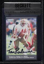 BAS 1991 Fleer Ultra Tom Rathman #253 Seal of Authenticity Auto 3c7