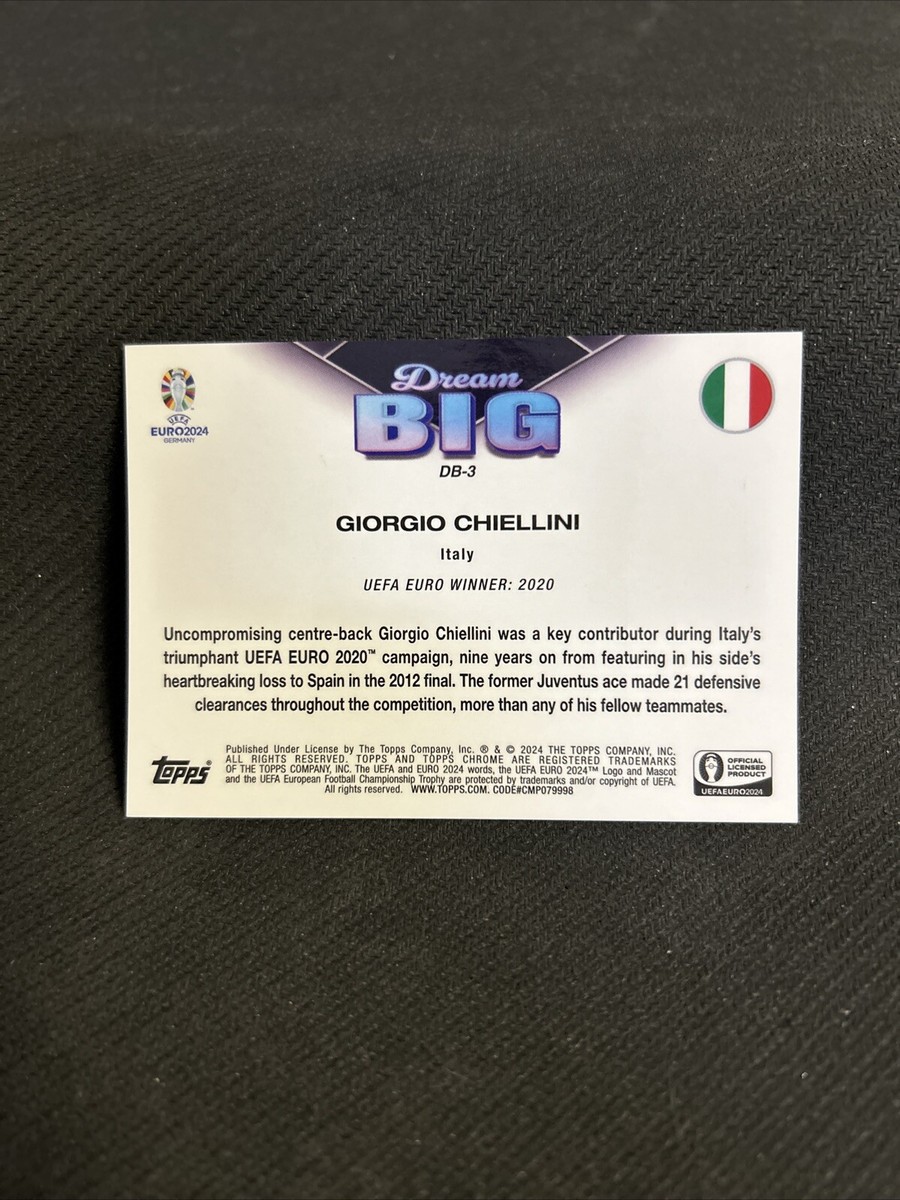 2024 Giorgio Chiellini Topps Chrome UEFA Italy Dream Big