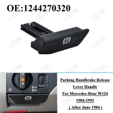 1244270320 Parking Handbrake Release Lever Handle Fit For Benz W124 1984-1993