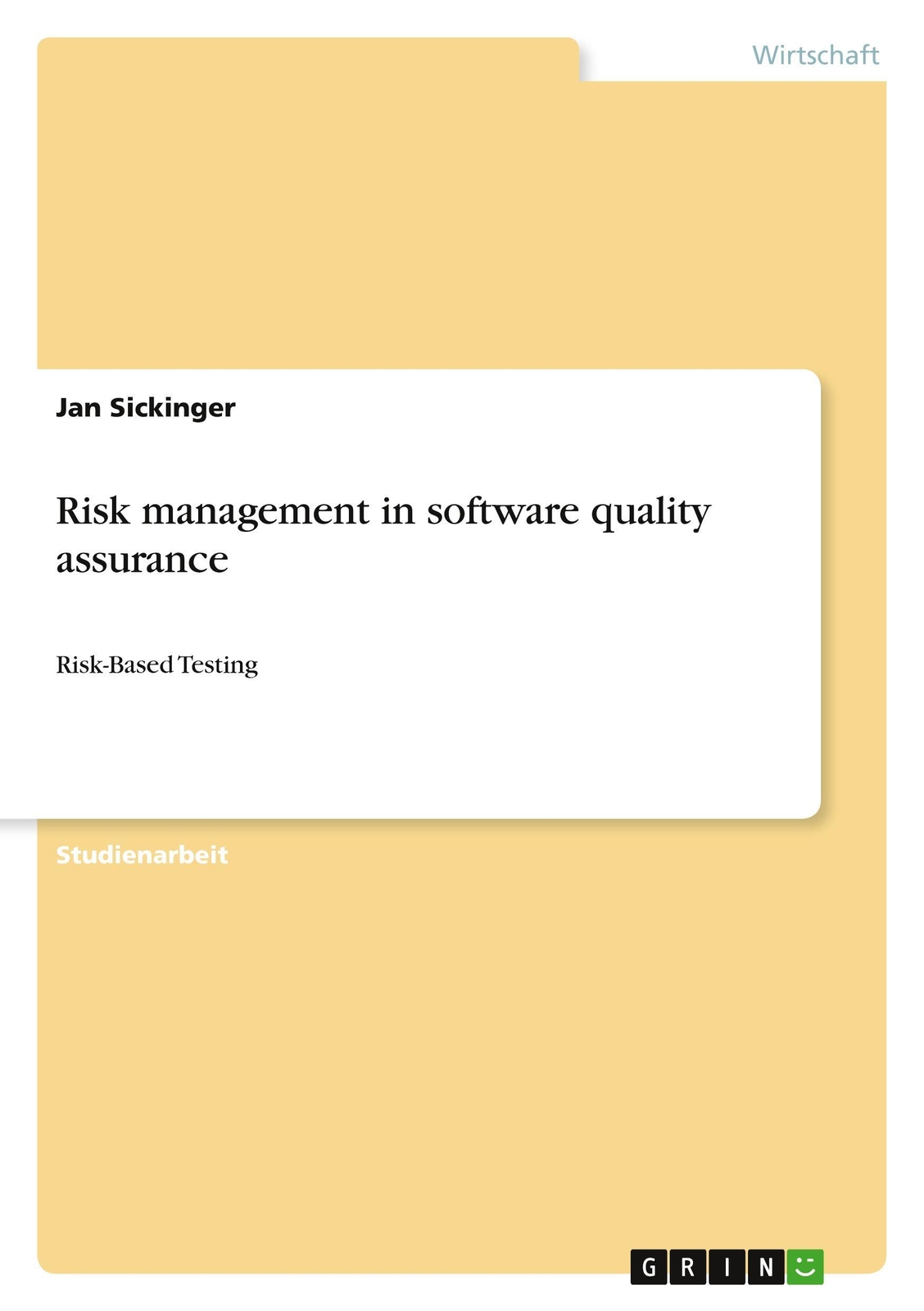 Thumbnail - Risk Management In Software Quality Assurance Risk-based Testing Jan