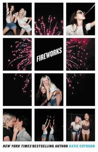 Fireworks - Hardcover, by Cotugno Katie - Very Good