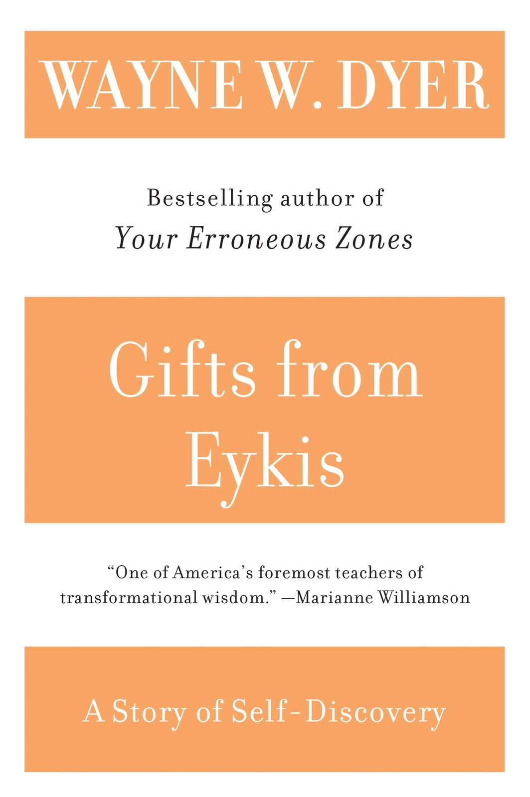Gifts from Eykis : A Story of Self-Discovery by Dyer