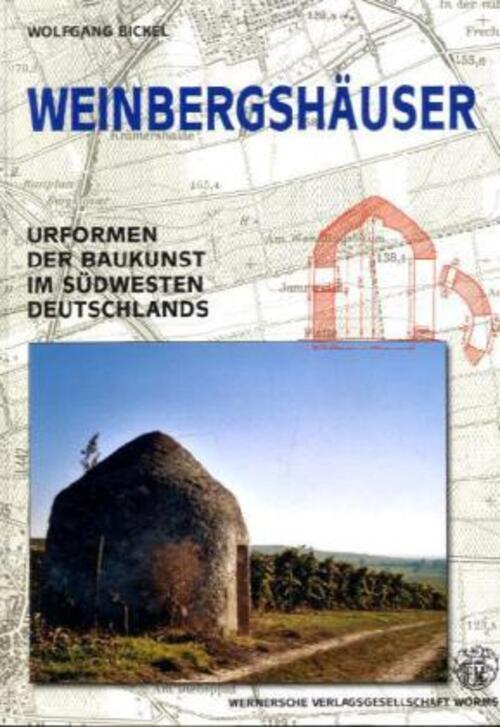 Weinbergshäuser | Urformen Der Baukunst Südwesten Deutschlands |