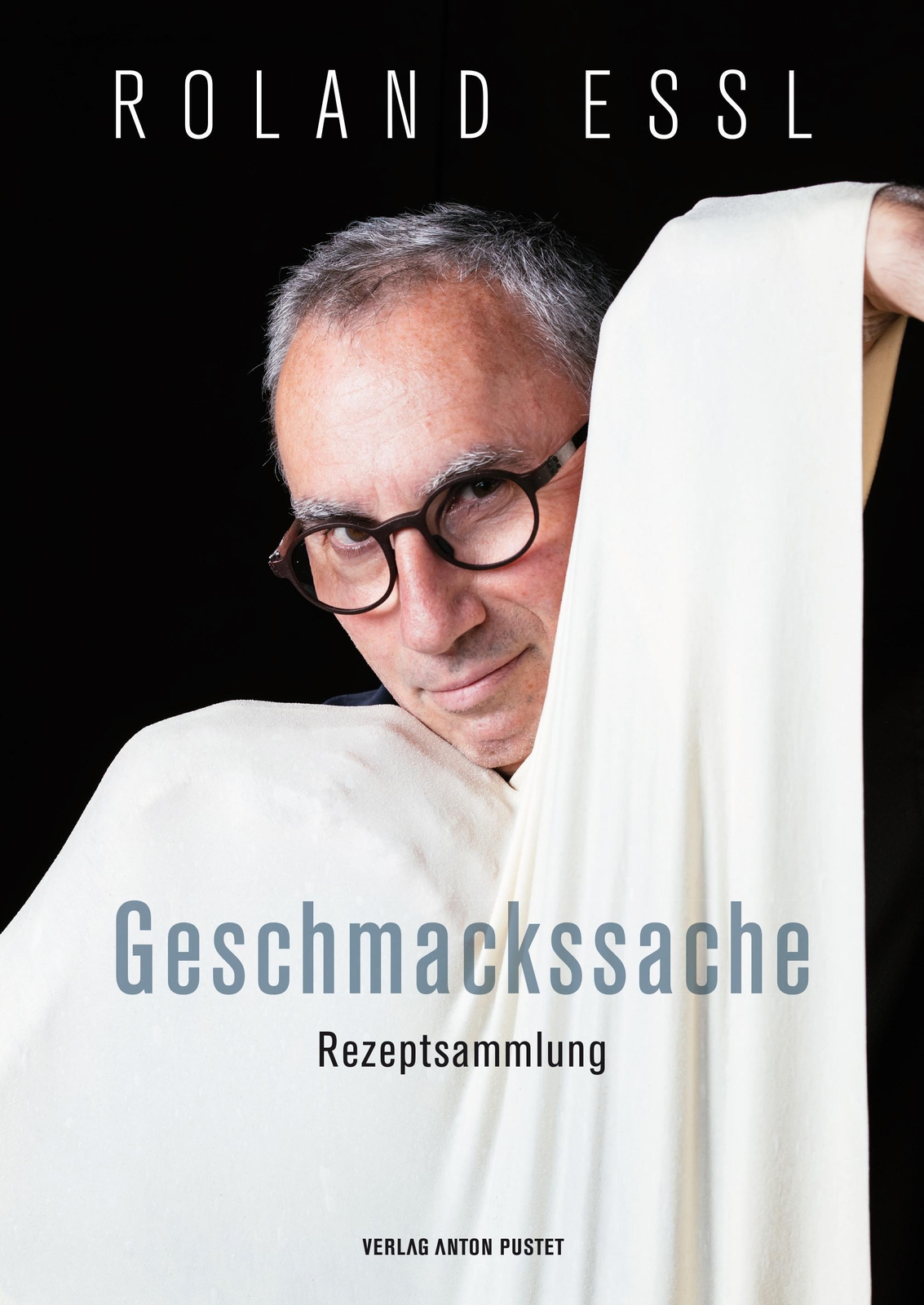 Thumbnail - Roland Essl - Geschmackssache Roland Essl