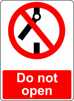 DO NOT OPEN OSHA DECAL SAFETY SIGN STICKER 3M USA MADE 