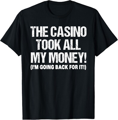 Funny Gambling Design For Men Women Poker Lovers Gamblers T-Shirt