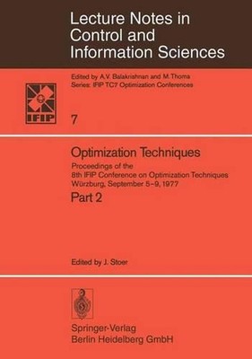 Optimization Techniques II: Proceedings of the 8th IFIP Conference on Optimizati