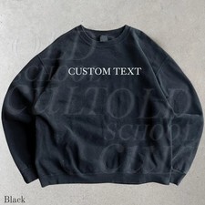 Custom Sweatshirt Your Text Personalized Design Graphic