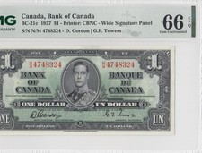 1937 BANK OF CANADA KGVI $1 **Gordon & Towers** "N/M" (( PMG 66 EPQ ))
