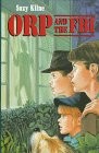 Orp and the F.B.I. by Kline, Suzy