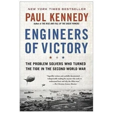 Engineers of Victory : the Problem Solvers Who Tur