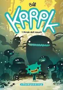 krrpk, Tome 1 : krrpk doit mourir von Bill | Buch | Zustand sehr gut